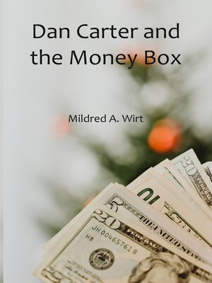 cover image of Dan Carter and the Money Box